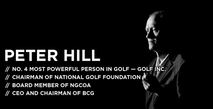 Peter Hill, Chairman and CEO of Billy Casper Golf Peter Hill, Chairman and CEO of Billy Casper Golf